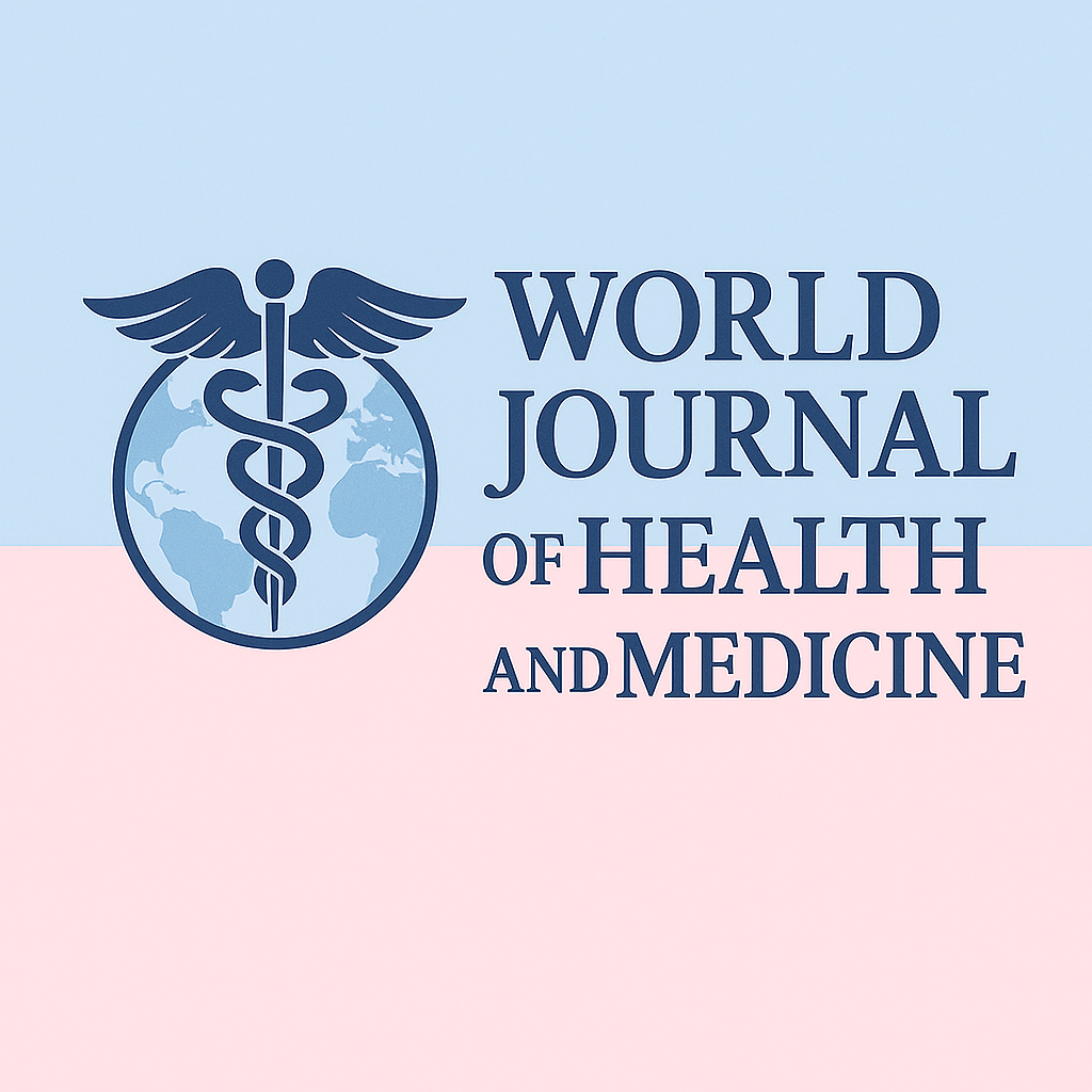 World Journal of Health and Medicine